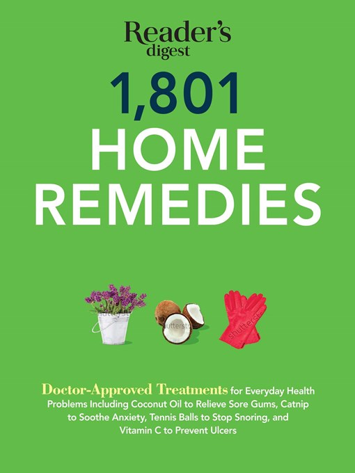 Title details for 1801 Home Remedies by Editors at Reader's Digest - Available